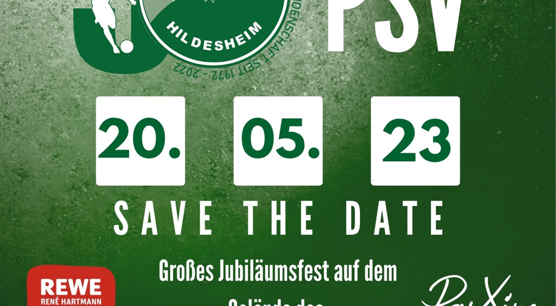 SAVE THE DATE : 50 Jahre PSV Jubiläums Sommerfest
