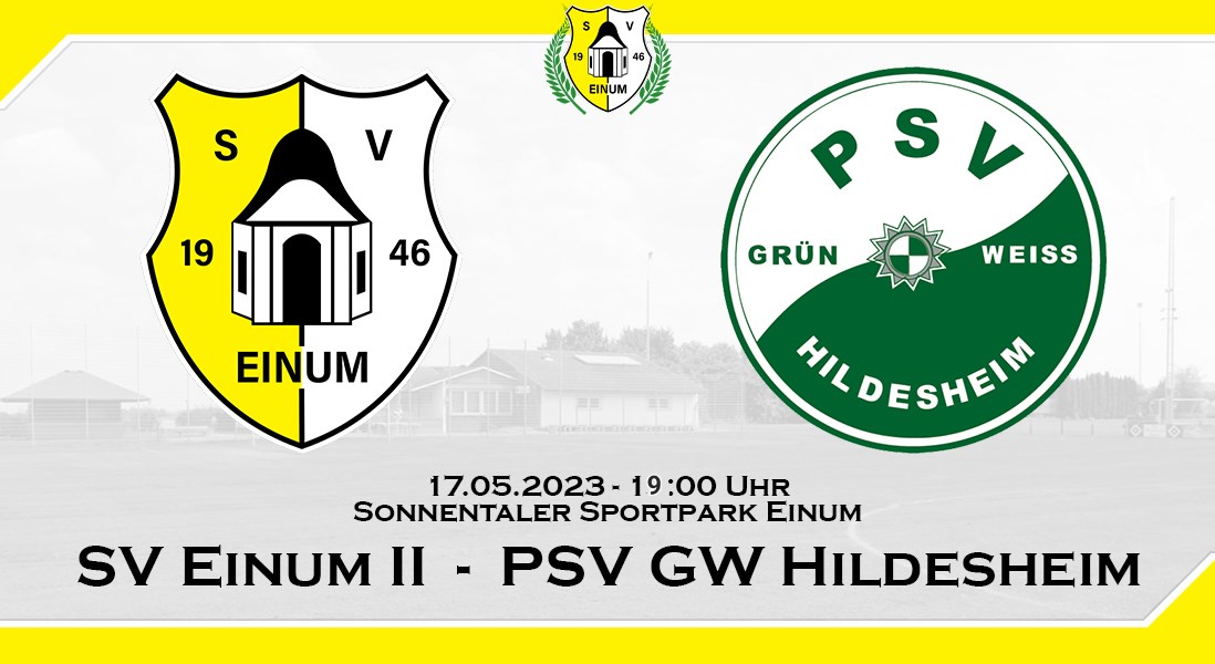 II. Herren: Heimspiel gg PSV GW Hildesheim