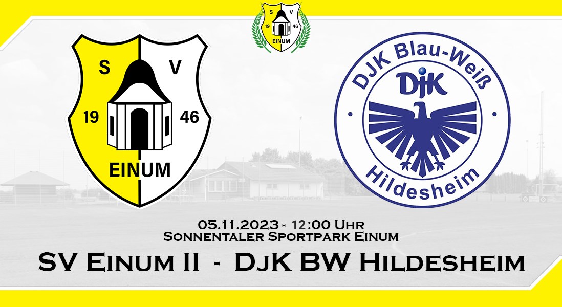 II. Herren: Heimspiel gg DjK BW Hildesheim