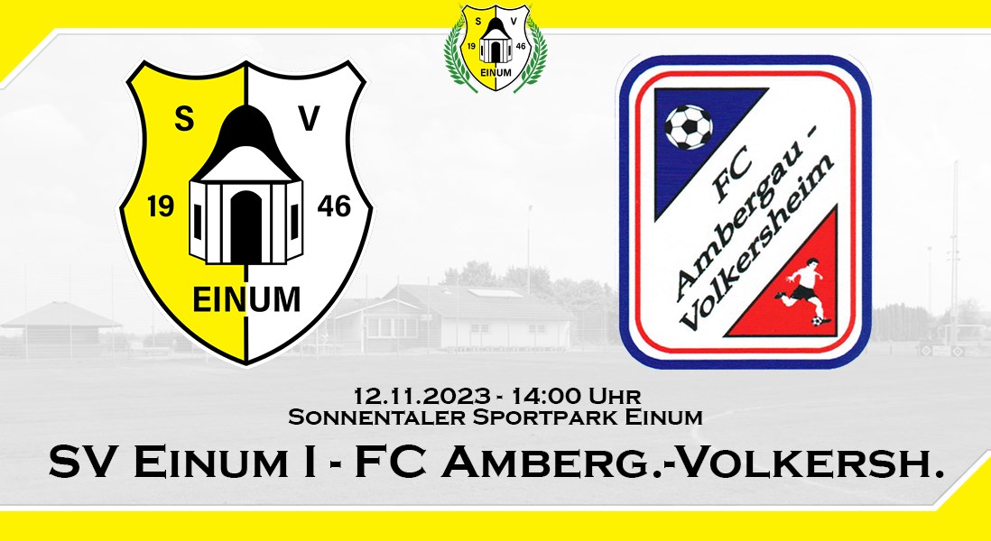 I. Herren: Heimspiel gg. FC Ambergau-Volkersheim