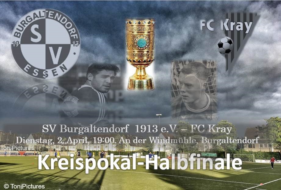 Kreispokal-Halbfinale gegen den FC Kray 