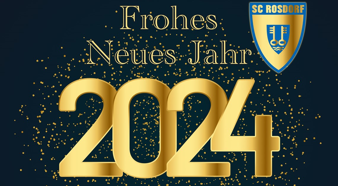 Frohes Neues Jahr 2024, SC Rosdorf!