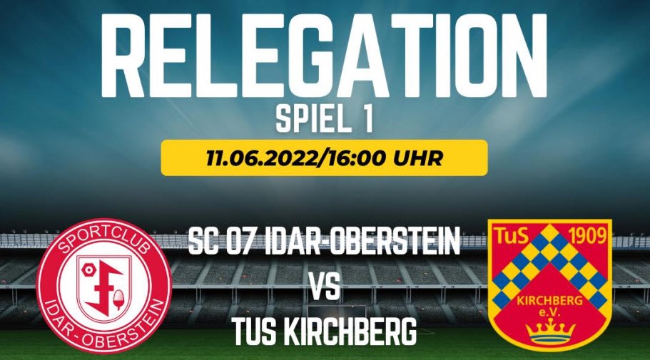 Relegation SC Idar-Oberstein gegen TuS Kirchberg