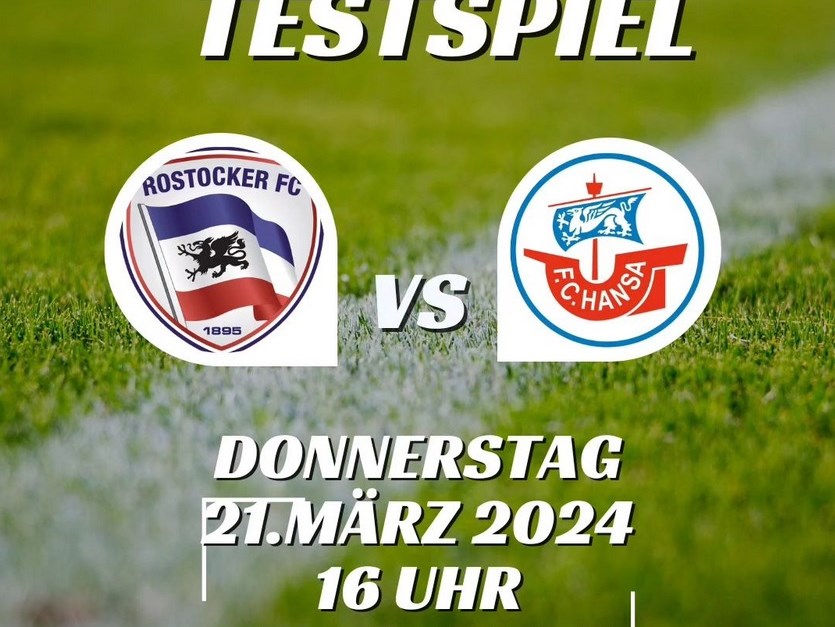 Testspiel gegen FC Hansa Rostock U23