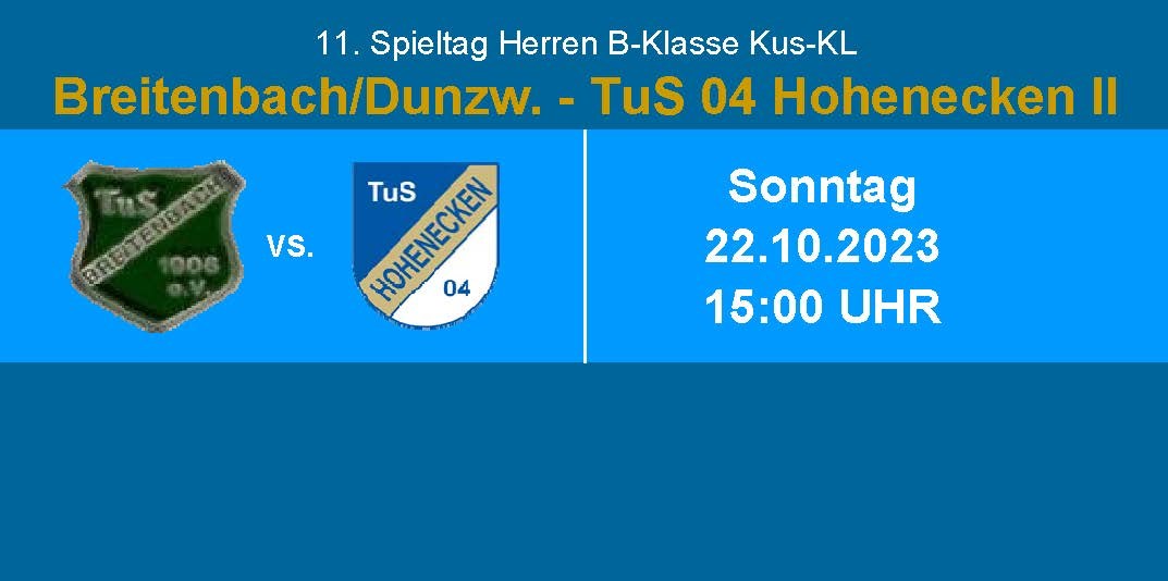Stürzt TuS 04 Hohenecken II die Breitenbach/Dunzw.