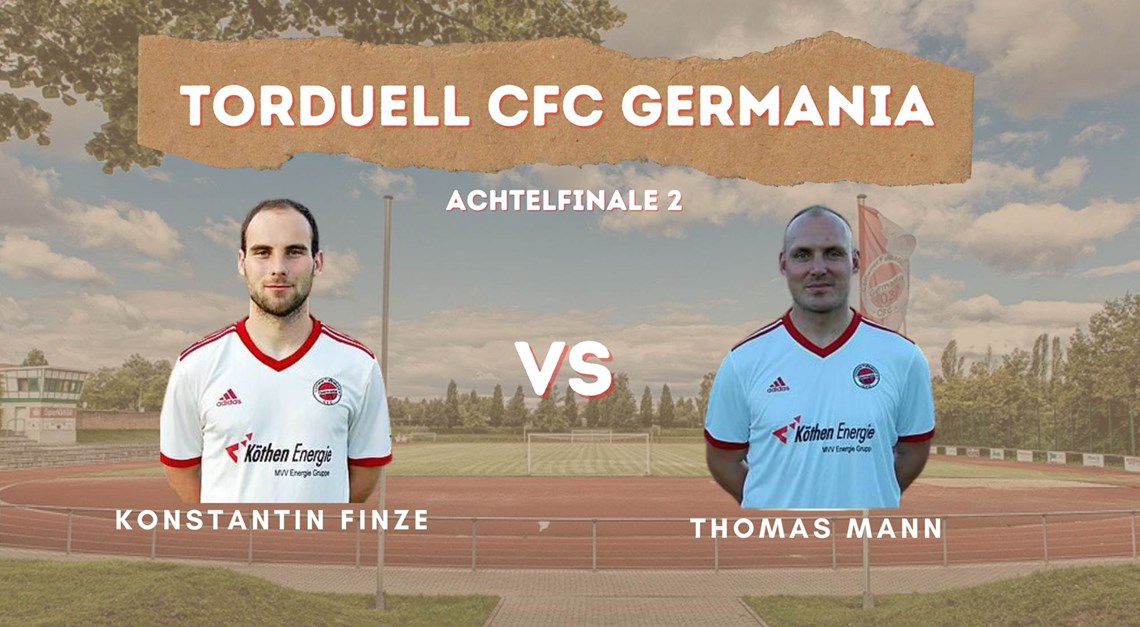 CFC-Torduell | 2. Achtelfinale | "Finne" vs "Thom"