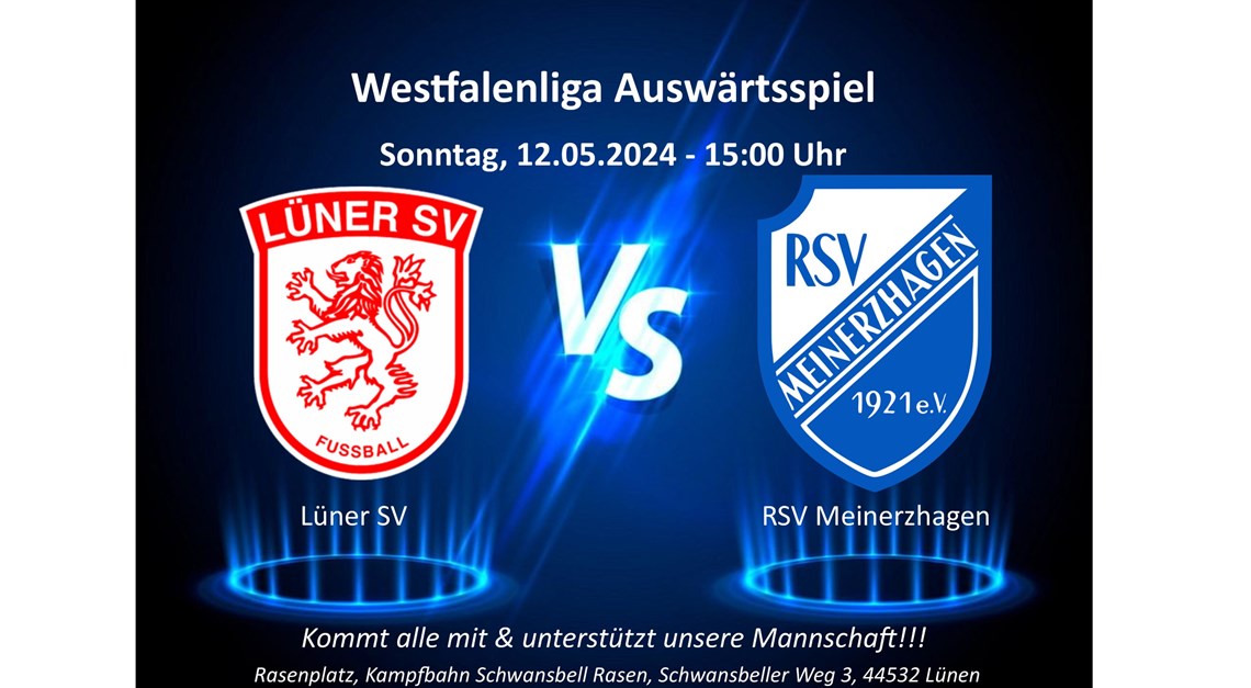 Westfalenliga - Auswärtsspiel Sonntag 12.05.2024