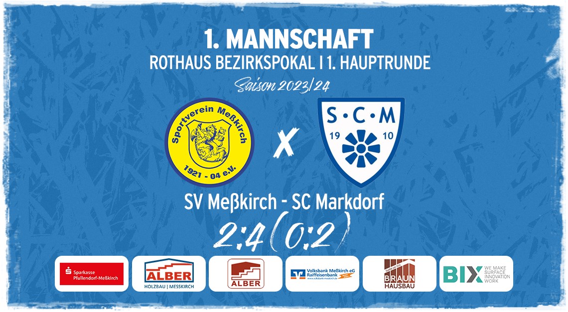 Unser SV Meßkirch scheidet im Pokal aus