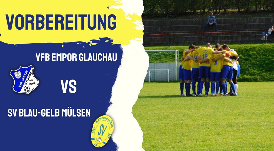 Blau-Gelb testet beim VfB Empor Glauchau